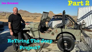 Part 2! 1946 CJ-2a Willys Jeep! Ian And Jamie Have Some Major Kustom Ideas 💡 👽