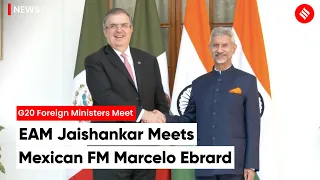 EAM Jaishankar meets Mexican Counterpart Marcelo Ebrard at G20 Meet