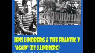 Jens Lindberg & The Frantic Five: "Again" (J.Lindberg) - 1995