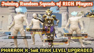 Joining Random Squads of RICH PRO Players | They Had PHARAOH X-SUIT MAX LEVEL | PUBG MOBILE | RAGNOR