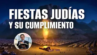 Las siete fiestas judías, significado y cumplimiento