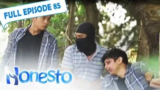 Full Episode 85 | Honesto