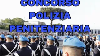 Concorso Polizia Penitenziaria/ La mia esperienza