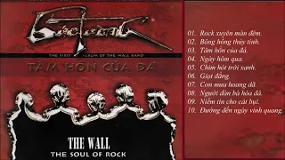 Album Tâm hồn của đá - Bức Tường - 2002
