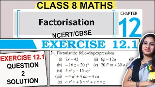 Class 8 Maths Ex 12.1 Question 2 Solution | Chapter 12 Factorisation | 8th Class NCERT Solutions