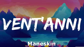 Vent'anni - Maneskin - 1 hour