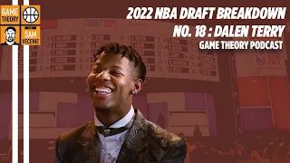 Dalen Terry Goes No. 18 in the 2022 NBA Draft | Analysis, How he fits with Chicago Bulls