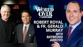 The World Over December 9, 2021 | PAPAL POSSE: Robert Royal & Fr. Gerald Murray with Raymond Arroyo