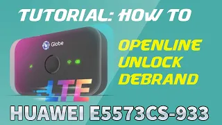 Tutorial: E5573cs-933 Unlock Debrand Openline Featuring Full Band Selector & Telnet Enabled  [2020]