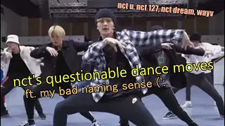 naming questionable nct dance moves that i find funny