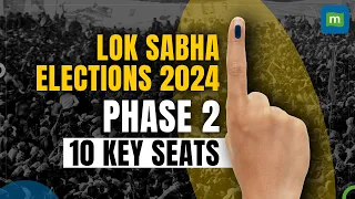 Lok Sabha Elections Phase 2: From Rahul Gandhi to Rajeev Chandrasekhar, These Are The Key Battles