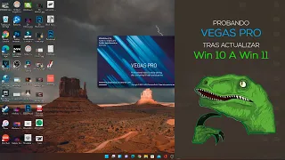 Vegas Pro en Windows 11, tras actualizar