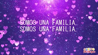 Somos una familia (lyric video)