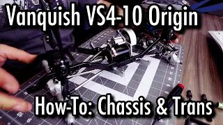 VS4-10 Origin - Chassis & Transmission Assembly - Vanquish Products