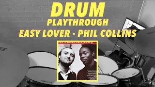 Phil Collins - Easy Lover | Drum Playthrough