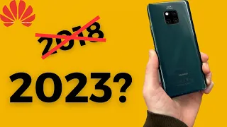 Huawei Mate 20 Pro Review 2023