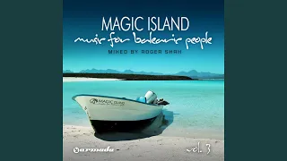 Magic Island - Music For Balearic People, Vol. 3 (Full Continuous Mix, Disc 1)