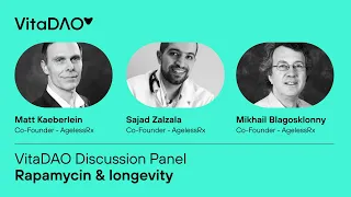 VitaDAO Discussion Panel - Rapamycin & Longevity