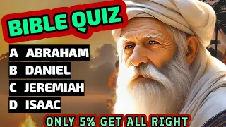 Bible Quiz | Get Ready for Biblical Knowledge: 10 Quizzes to Challenge You!