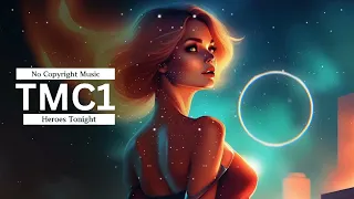 Heroes Tonight | Slowed & Reverd | NCM - No Copyright Music