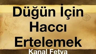 Bekar Çocuğu Bulunan Kişi Hacca Gitmeyi Erteleyebilir Mi