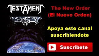 Testament - The New Order (Subtitulada en Español) Spanish Sub