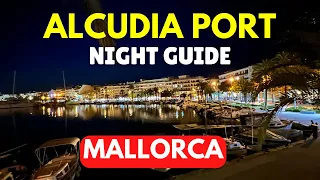 A Guide to Alcudia Port at Night, Mallorca (Majorca), Spain