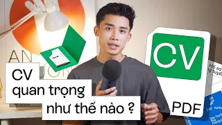 CV có thực sự quan trọng? Những lưu ý khi làm CV - HIEU ON THE GO