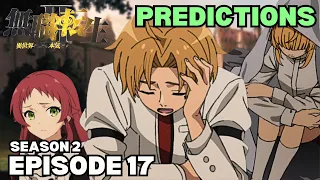 THE GREYRAT SIBLINGS?! Mushoku Tensei Season 2 Episode 17 Predictions!