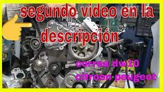 reparar correa  de distribución motor Citroen Peugeot 2.0 hdi mirar corregido