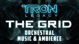 Tron Legacy | The Grid, Orchestral Mix - Music and Ambience