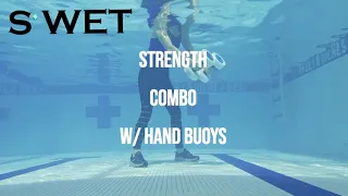 S'WET Pool Workout Combo - Strength Combo w/Hand Buoys