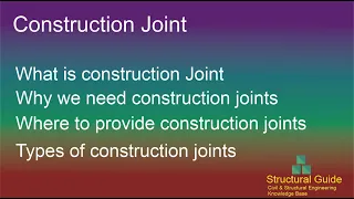 Construction Joint | Types of Construction Joints | Structural Guide