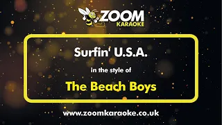 The Beach Boys - Surfin' U.S.A. - Karaoke Version from Zoom Karaoke