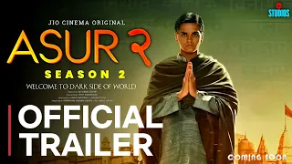 ASUR SEASON 2 TRAILER  | Jio Cinema | Arsad Warsi | Asur Season 2 Release Date | #asurseason2