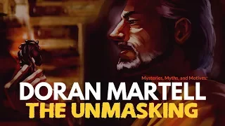 Game of Thrones/ASOIAF Theories | Doran Martell | The Unmasking