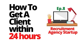 How to get your first recruitment client in 24 hours without cold calling - WITH PROOF