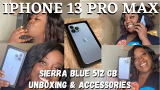 IPHONE 13 PRO MAX | UNBOXING + ACCESSORIES | SIERRA BLUE | 512Gbs FINALLY UPGRADED MY PHONE!🔥