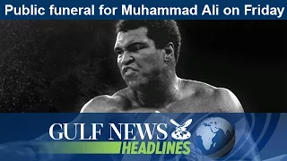 Public funeral for Muhammad Ali on Friday - GN Headlines