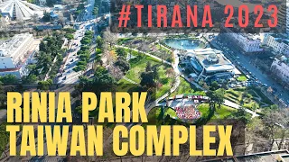 Rinia Park | Taiwan Complex - 🇦🇱 #Tirana 2023 #Albania [Drone Footage] @MTravelVlog