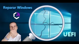 Reparar Sector de Arranque de Windows en modo UEFI