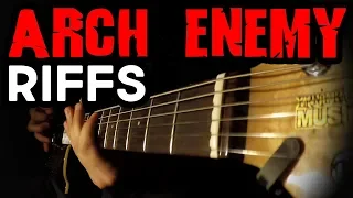 TOP 10 ARCH ENEMY RIFFS