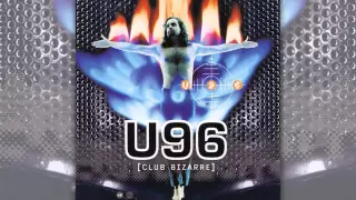 U 96 - Love Religion (Video Edit)