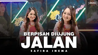 Safira Inema - Berpisah Diujung Jalan(Official Music Video)