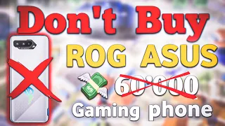 ASUS ROG | DON'T 📵 BUY | 8 Month Use Review gaming phone 💸60'000 ❌