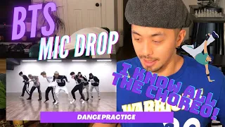 BTS - DANCER REACTS TO [CHOREOGRAPHY] BTS (방탄소년단) 'MIC Drop' Dance Practice (MAMA dance break ver.)