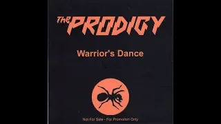 The Prodigy Feat. Final Cut - Warriors Dance ('08 Version)