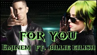 Eminem Ft. Billie Eilish - For You (Eminem Song Lyrics 2024)