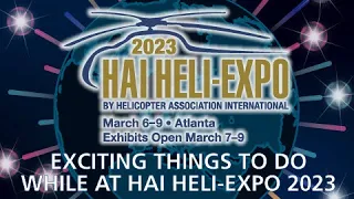 Exciting Things to do While at HAI HELI-EXPO 2023