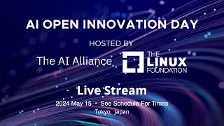 AI Open Innovation Day - Live from Tokyo